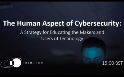Intuition Webinar: The Human Aspect of Cybersecurity