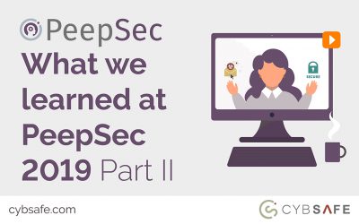 What we learned at PeepSec 2019 – Part II