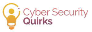 Cyber Security Quirks